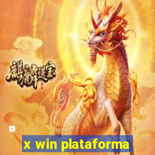 x win plataforma